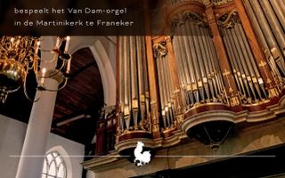 CD-omslag waarop een deel van een orgelfront in een oude kerk is te zien.