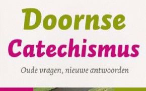 DOORN - De Doornse Catechismus. Foto RD