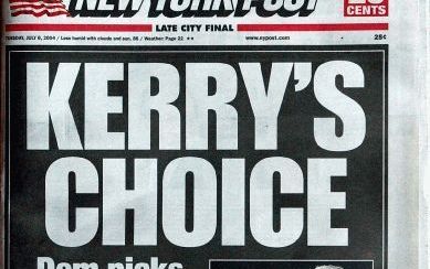 NEW YORK - Het Amerikaanse conservatieve tabloid The New York Post heeft dinsdag per abuis de verkeerde running mate toegewezen aan presidentskandidaat John F. Kerry. Foto ANP