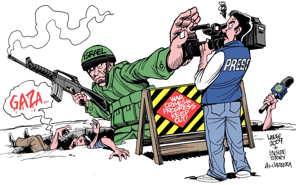 Bij het plegen van oorlogsmisdaden kan Israël de bemoeizucht van de pers niet gebruiken, aldus deze cartoon. Foto Carlos Latuff