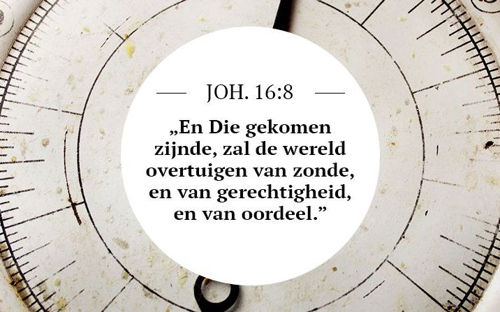 Meditatie | Johannes 16:8 | Verontschuldigingen