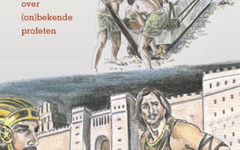 Margreet Bunt schrijft kinderverhalen over (on)bekende profeten